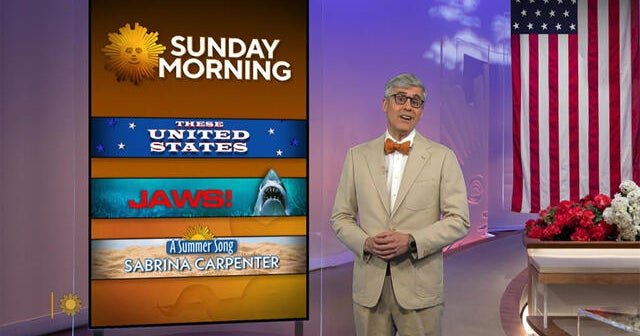 7/6: Sunday Morning - CBS News